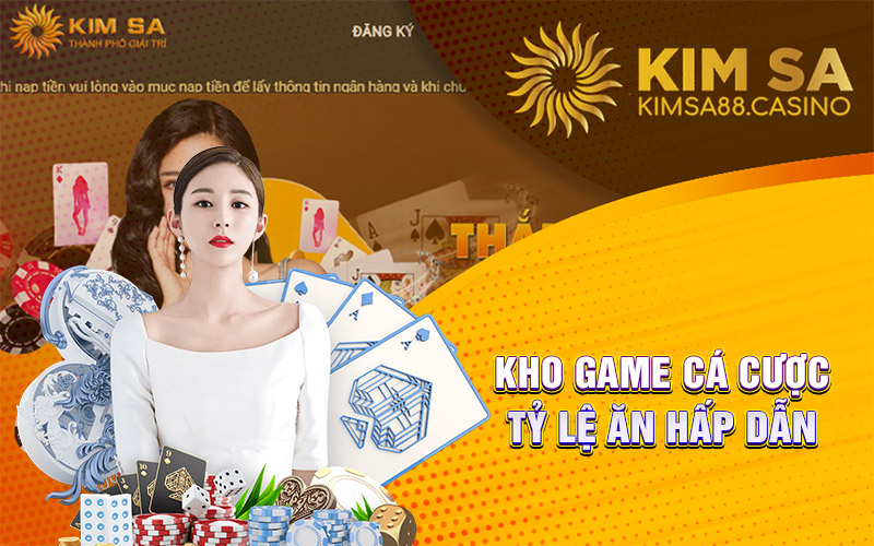 Các Trò Chơi Nổi Bật Tại Kimsa - Kimsa88 Casino