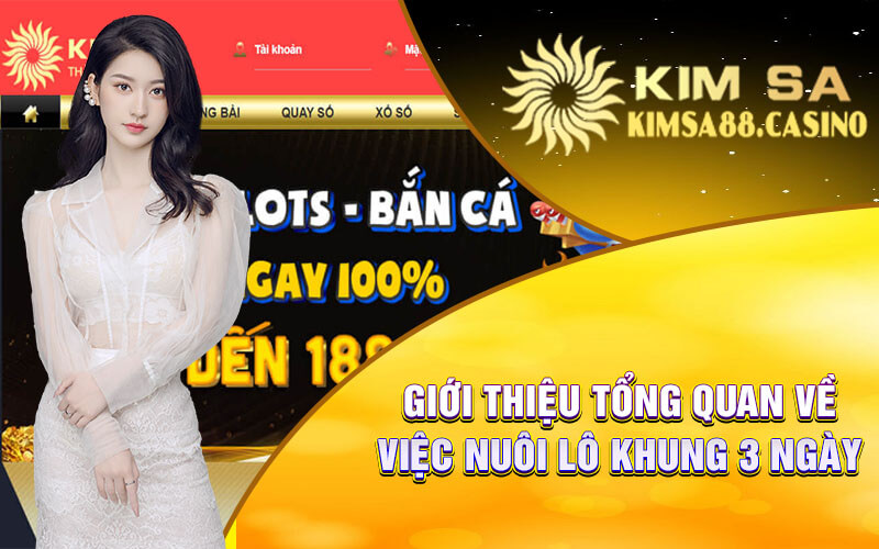 Giới Thiệu Tổng Quan Về Việc Nuôi Lô Khung 3 Ngày